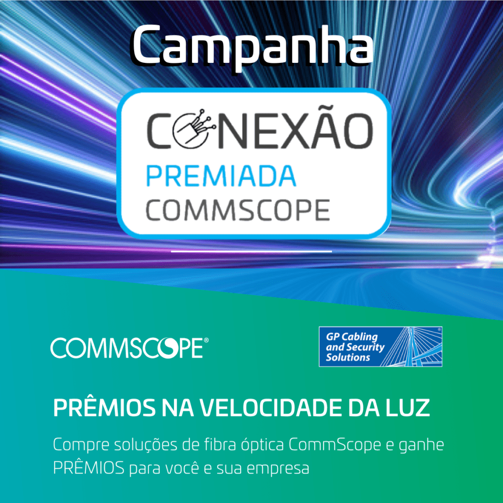 A campanha Conexão Premiada irá premiar os canais de instalação e integração Ao comprar soluções de cabeamento de fibra óptica a empresa acumula pontos que poderá trocar por diversos prêmios Como funciona