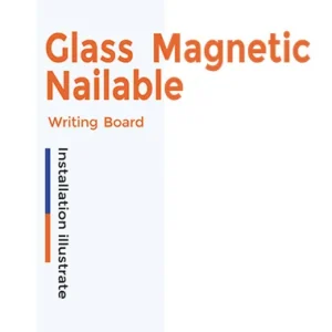 Book cover showing the title Glass Magnetic Nailable Writing Board in orange with vertical blueorange bars and small Installation illustrate text along a pale vertical strip