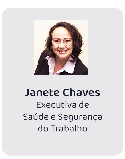 Janete Chaves, executiva de Saúde e Segurança do Trabalho